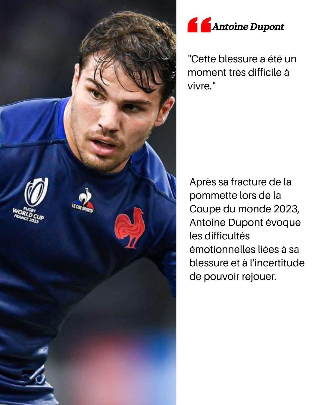 Photo de Antoine Dupont, joueur de rugby français portant un maillot bleu avec le logo de la Coupe du Monde 2023, montrant une expression concentrée et épuisée.