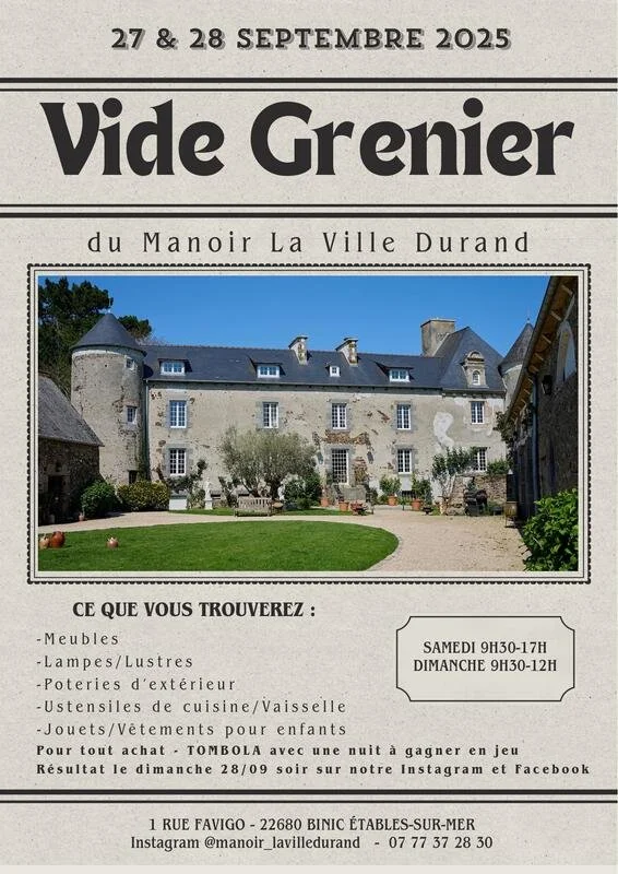 Notre vide grenier organisé au Manoir de la Ville Durand