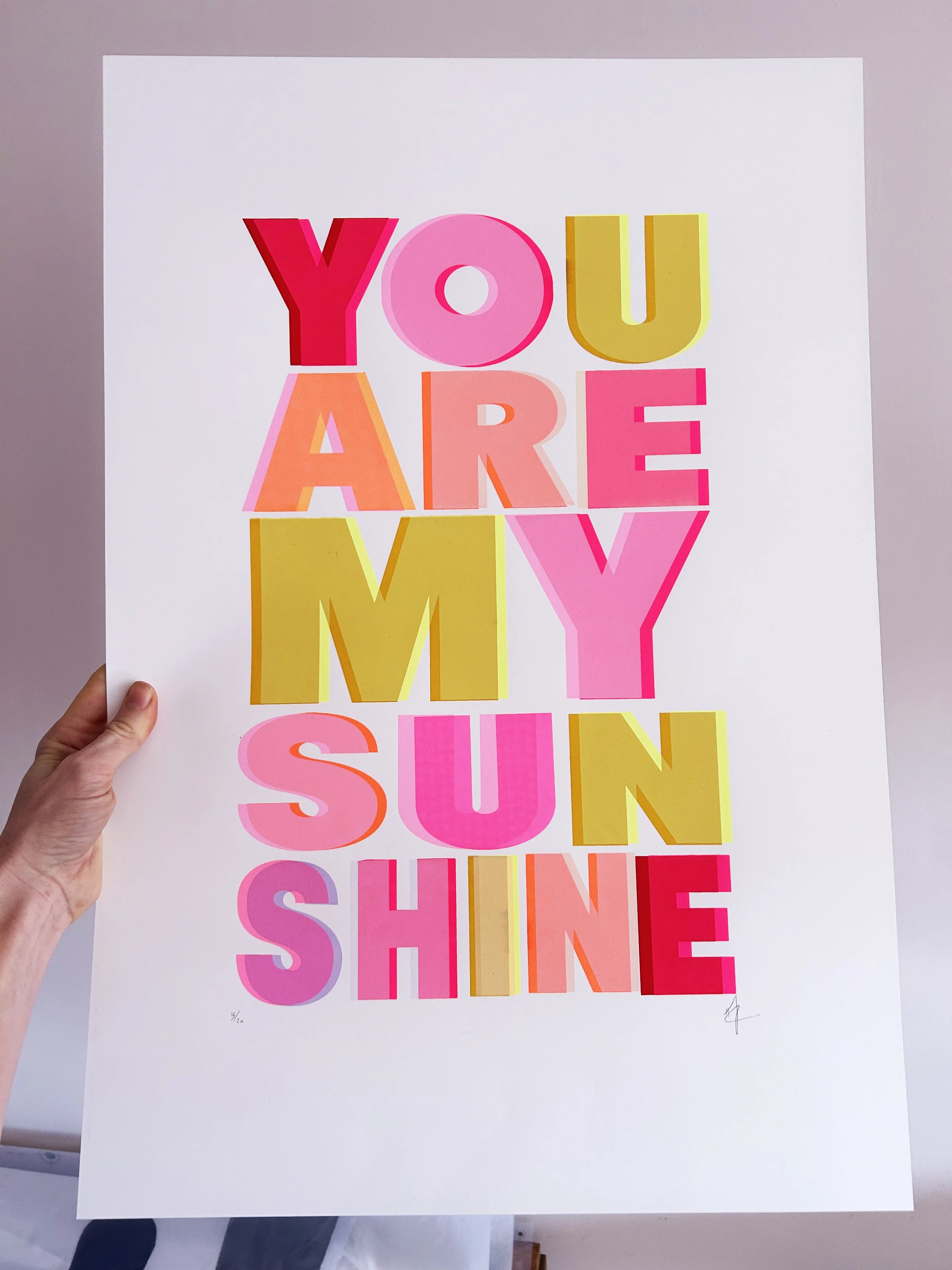 YOU ARE MY SUNSHINE | Screen Print