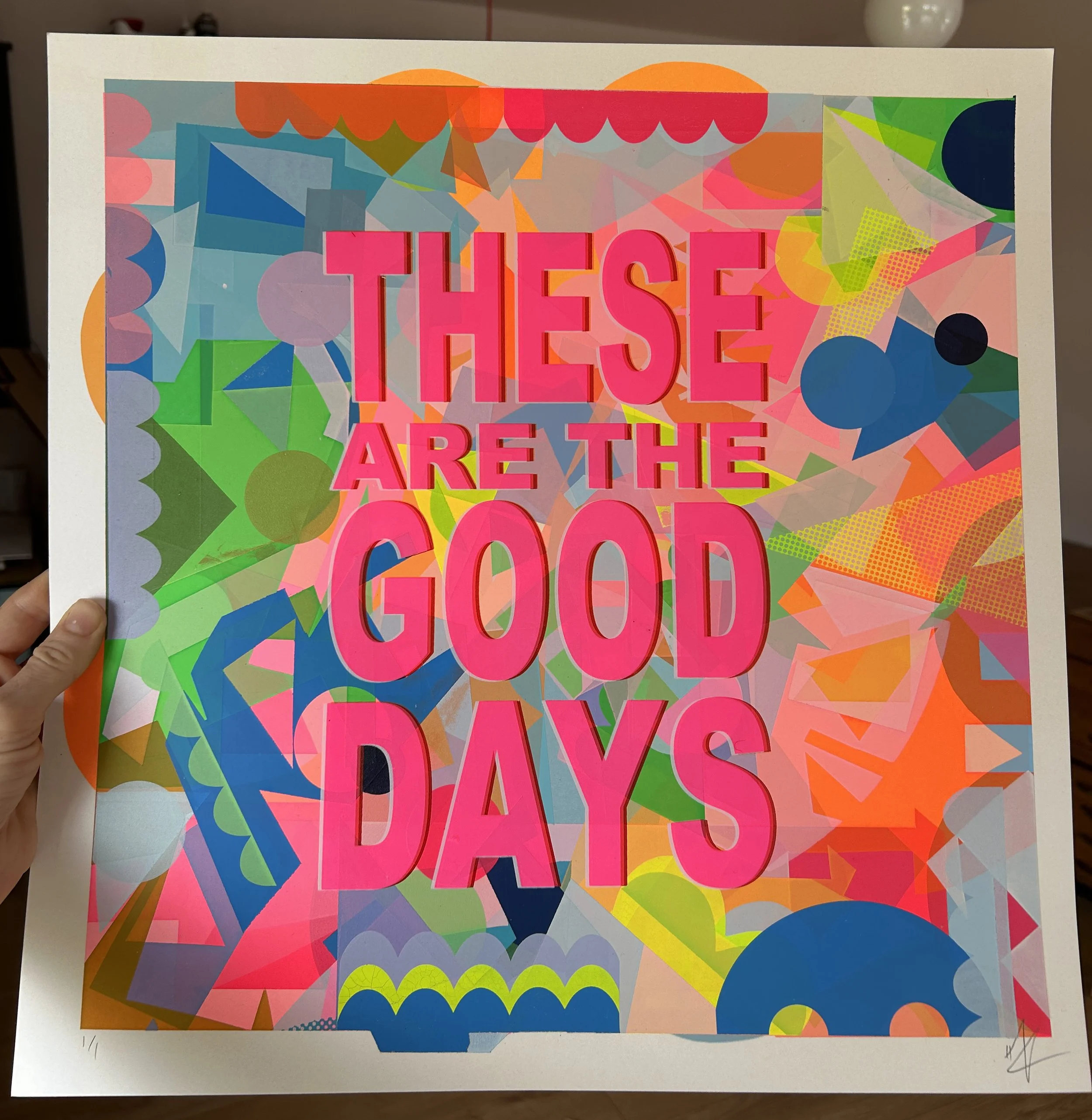 These are the Good Days | Screen Print | The Ultimate Test Sheet