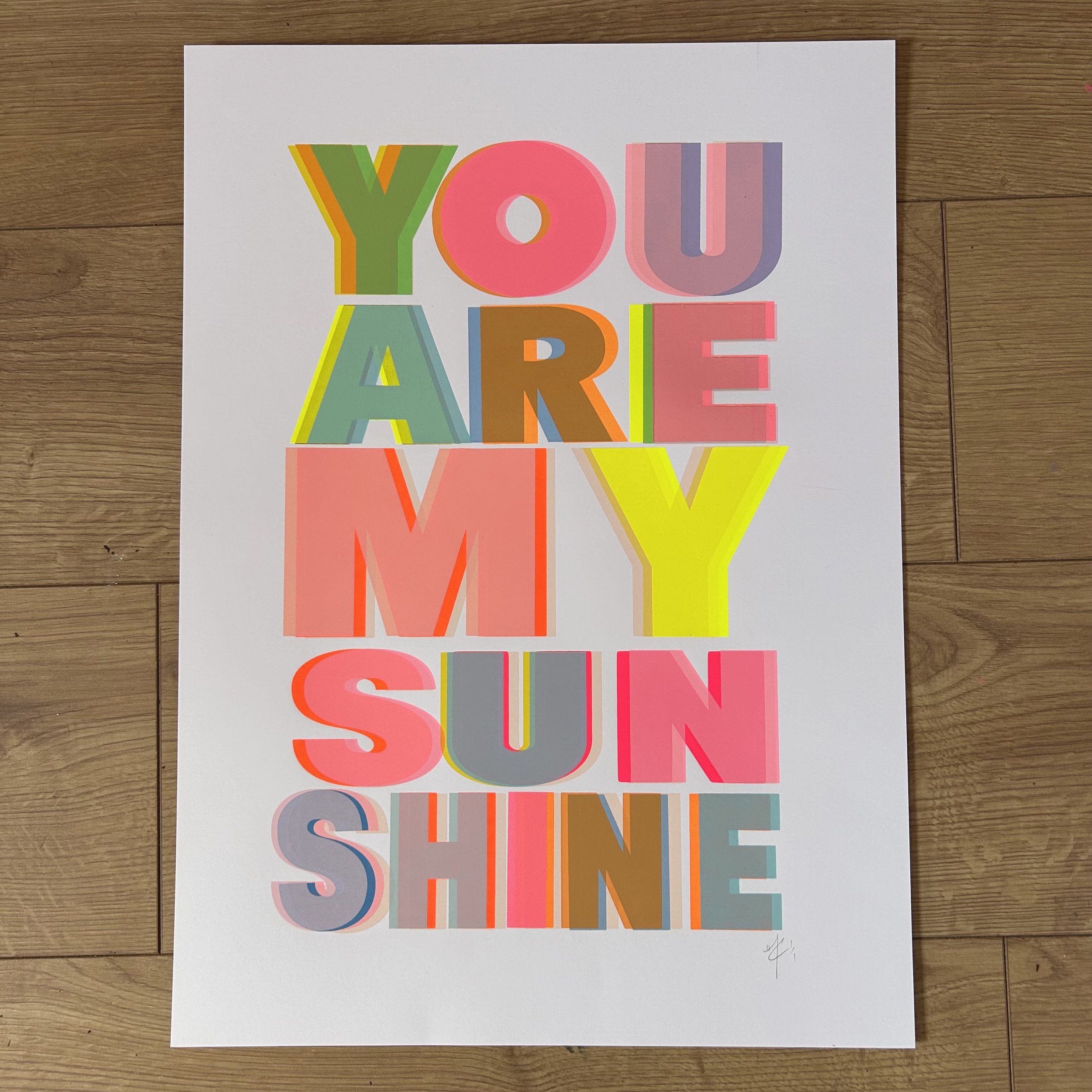 You Are My Sunshine | Rainbow Screen Print | 2nds