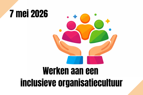 Werken aan een inclusieve organisatiecultuur
