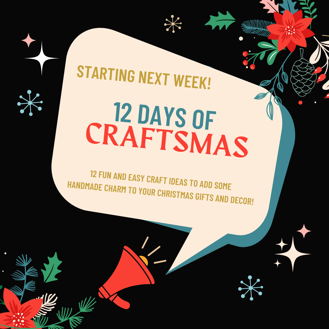 12 Days of Craftsmas