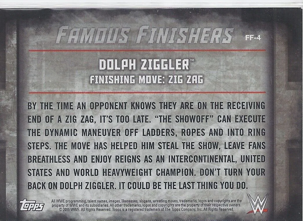 WWE2015UFF02b_2015_topps_wwe_undisputed_famous_finishers_dolph_ziggler_FF4.jpg