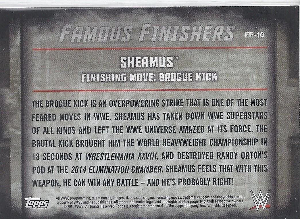 WWE2015UFF05b_2015_topps_wwe_undisputed_famous_finishers_sheamus_FF10.jpg