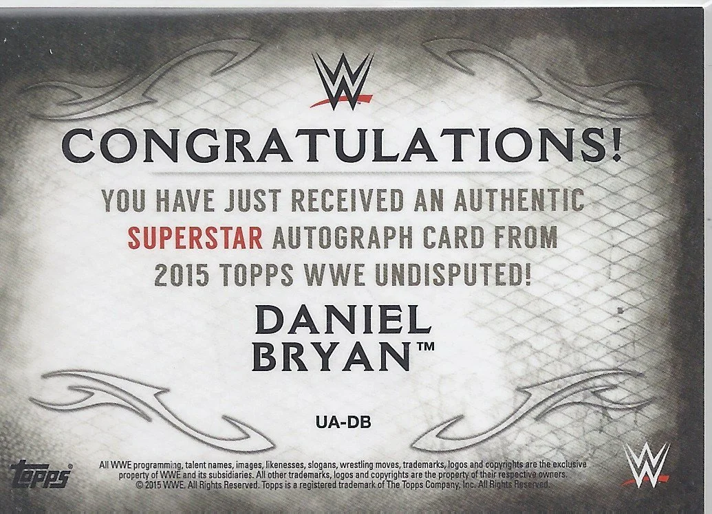 2015_topps_wwe_undisputed_autograph_daniel_bryan_UA-DB_back.jpeg