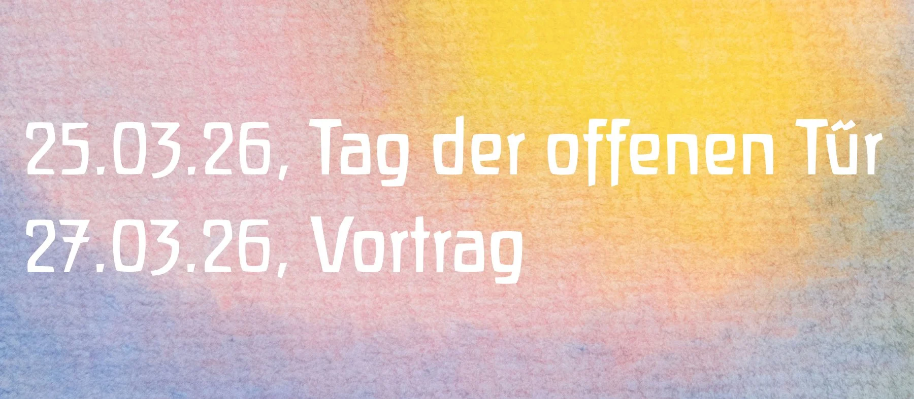 Tag der offenen Tür März 2026 