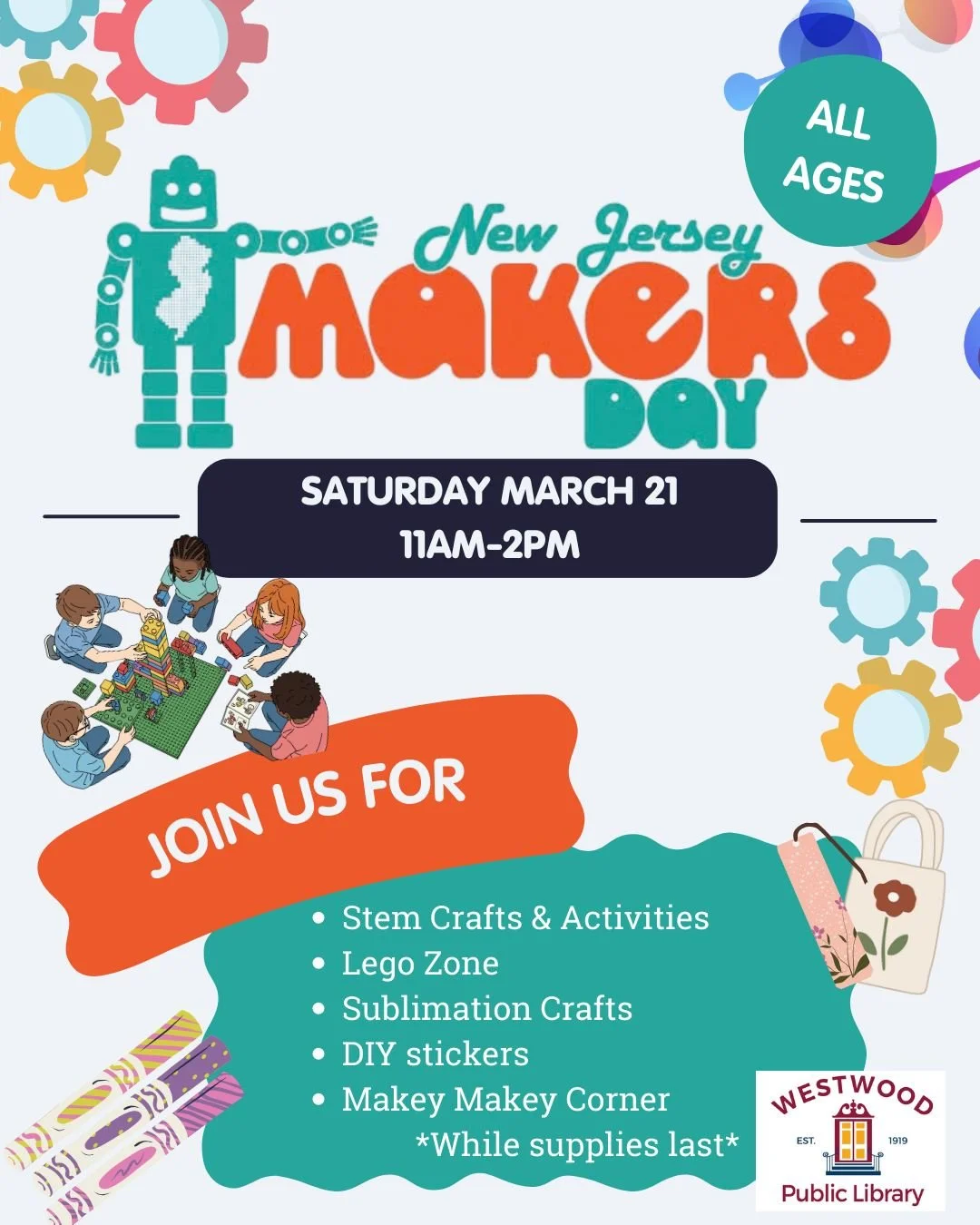 Join us for Makers Day on Saturday, March 21 from 11am &ndash; 2pm for a full day of experimenting, tinkering, creating, and playing!

Makers Day is a statewide celebration of STEM and maker culture &mdash; highlighting creativity, innovation, proble