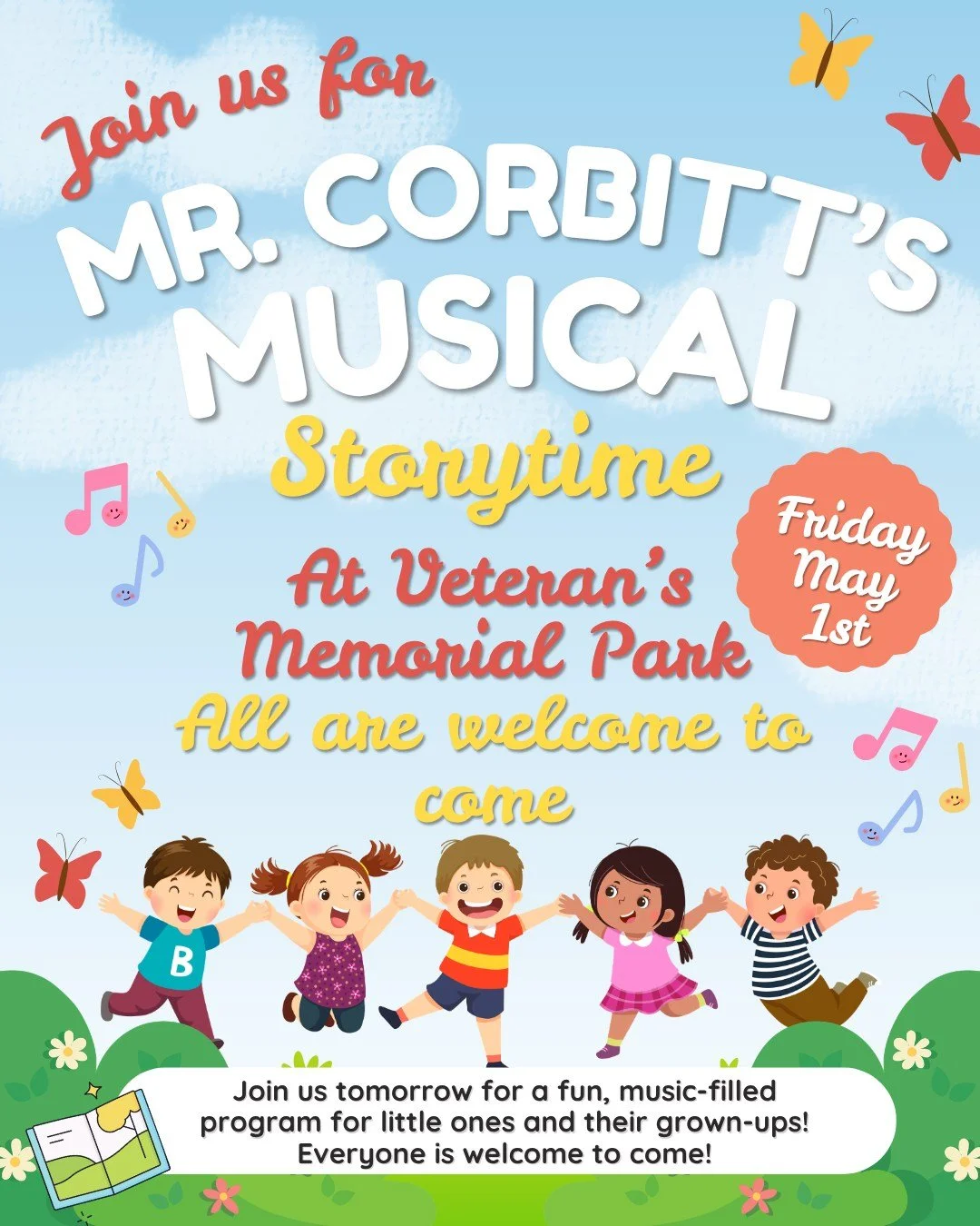 Join us tomorrow, May 1st, for Mr. Corbitt&rsquo;s Musical Storytime! 
A fun, interactive program for babies through age 5 and their grown-ups. All are welcome to come and enjoy the fun!