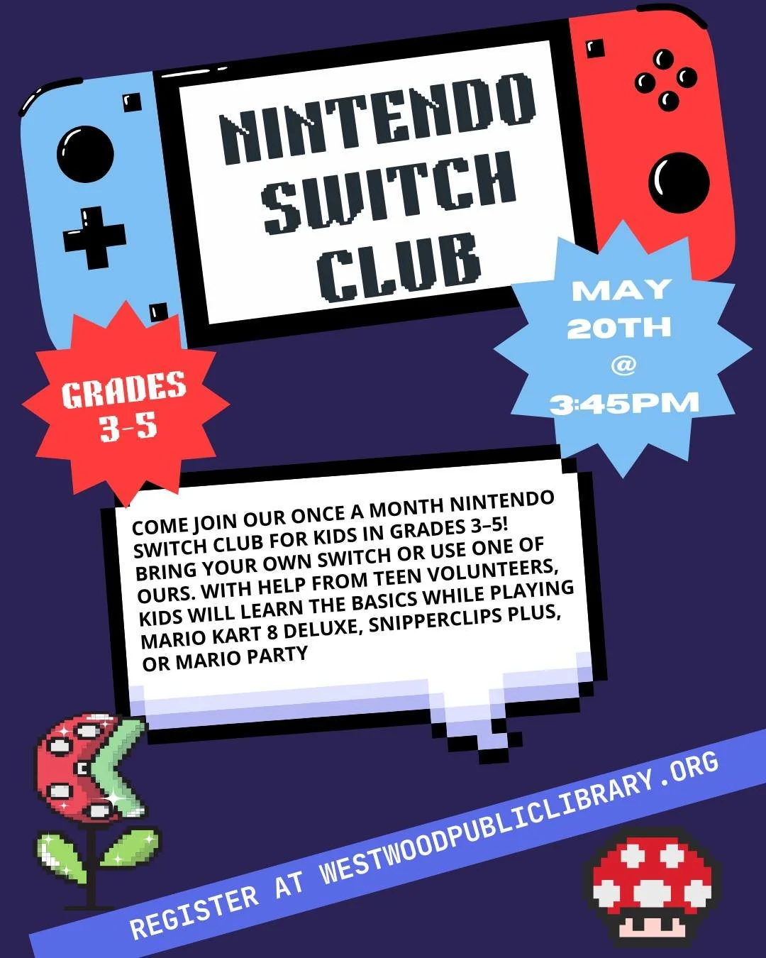 Come join our once-a-month Nintendo Switch Club for kids in grades 3&ndash;5! Bring your own Nintendo Switch or use one of ours and jump into the fun. With help from teen volunteers, kids will learn the basics of each game while playing together.