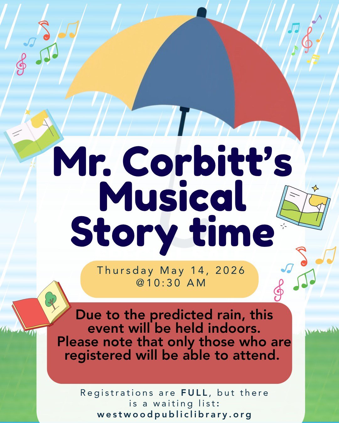 Due to the forecasted rain, Mr. Corbitt&rsquo;s Musical Story Time will be held indoors on Thursday May 14.
Please note that only those who are registered will be able to attend. If you are unable to make it, please use the cancellation link in your 