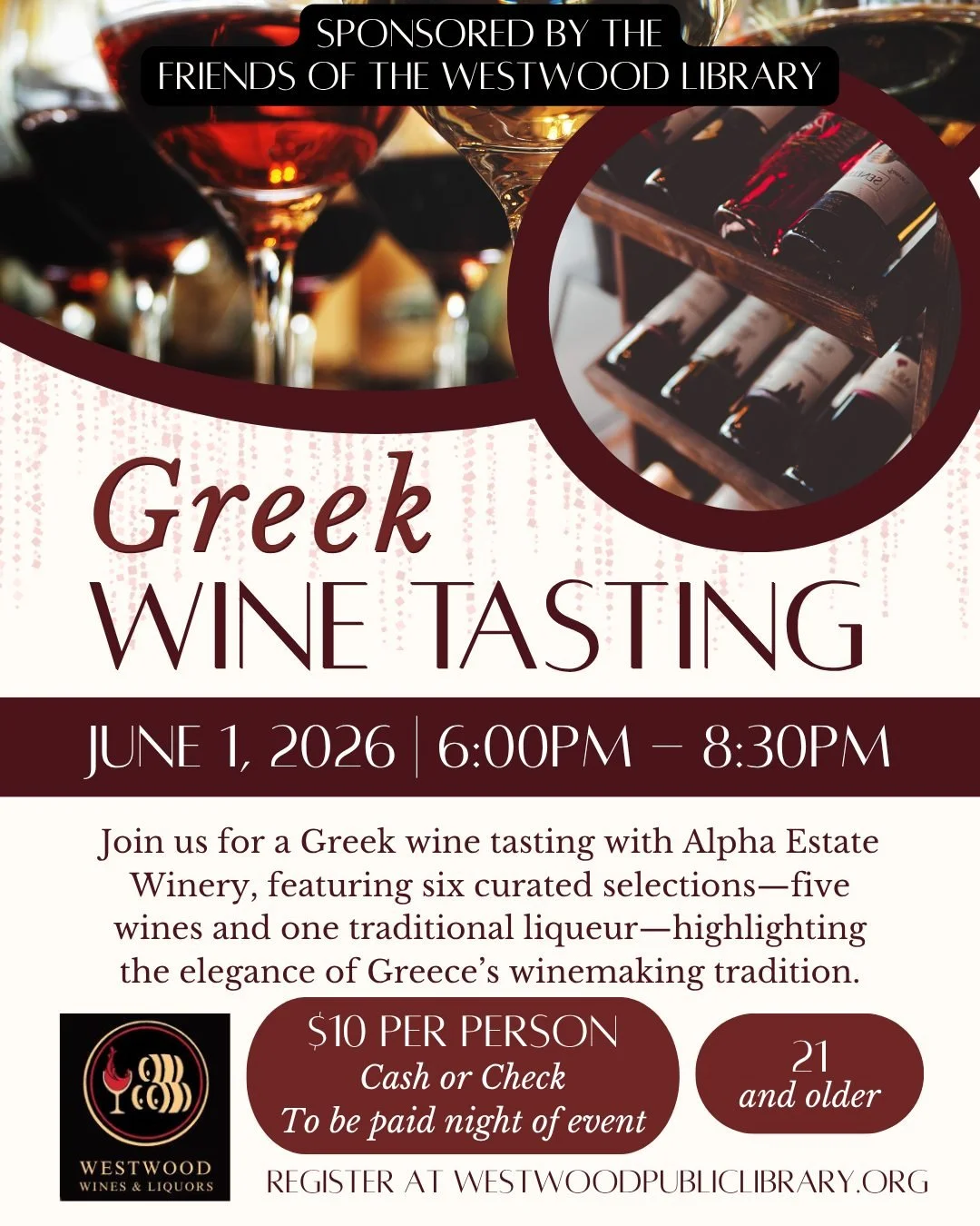 Our Greek wine tasting with @westwoodwinesandliquors is coming up fast, register now to enjoy an evening of six curated selections from Alpha Estate Winery. 

June 1, 2026 from 6pm - 8:30pm
$10 per person (to be paid on the night of the event)
21 and
