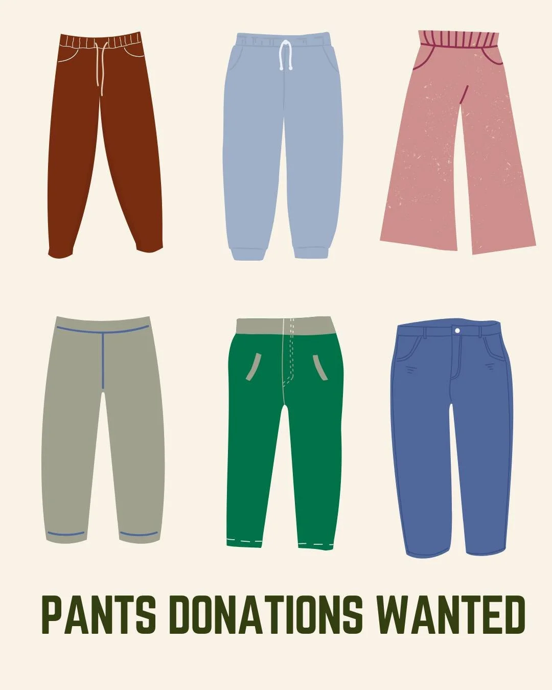 Cleaning out the closet? If you have spare pants for the office to use for kids who have spills, accidents, etc., we are currently in need of the following sizes:

Youth/Kid 12-14
Youth/Kid 14-16
Adult XS
Adult Small

Donations may be dropped off in 