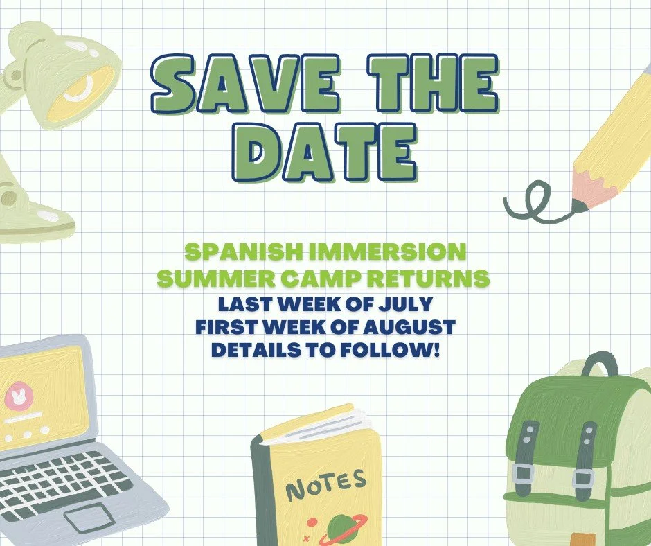 📅 Save the date for our 2026 Spanish Immersion Summer Camp at Jeffreys Grove! 

The camp will be offered during the last week of July and the first week of August 2026, providing our Spanish Immersion students with a fun, engaging opportunity to con