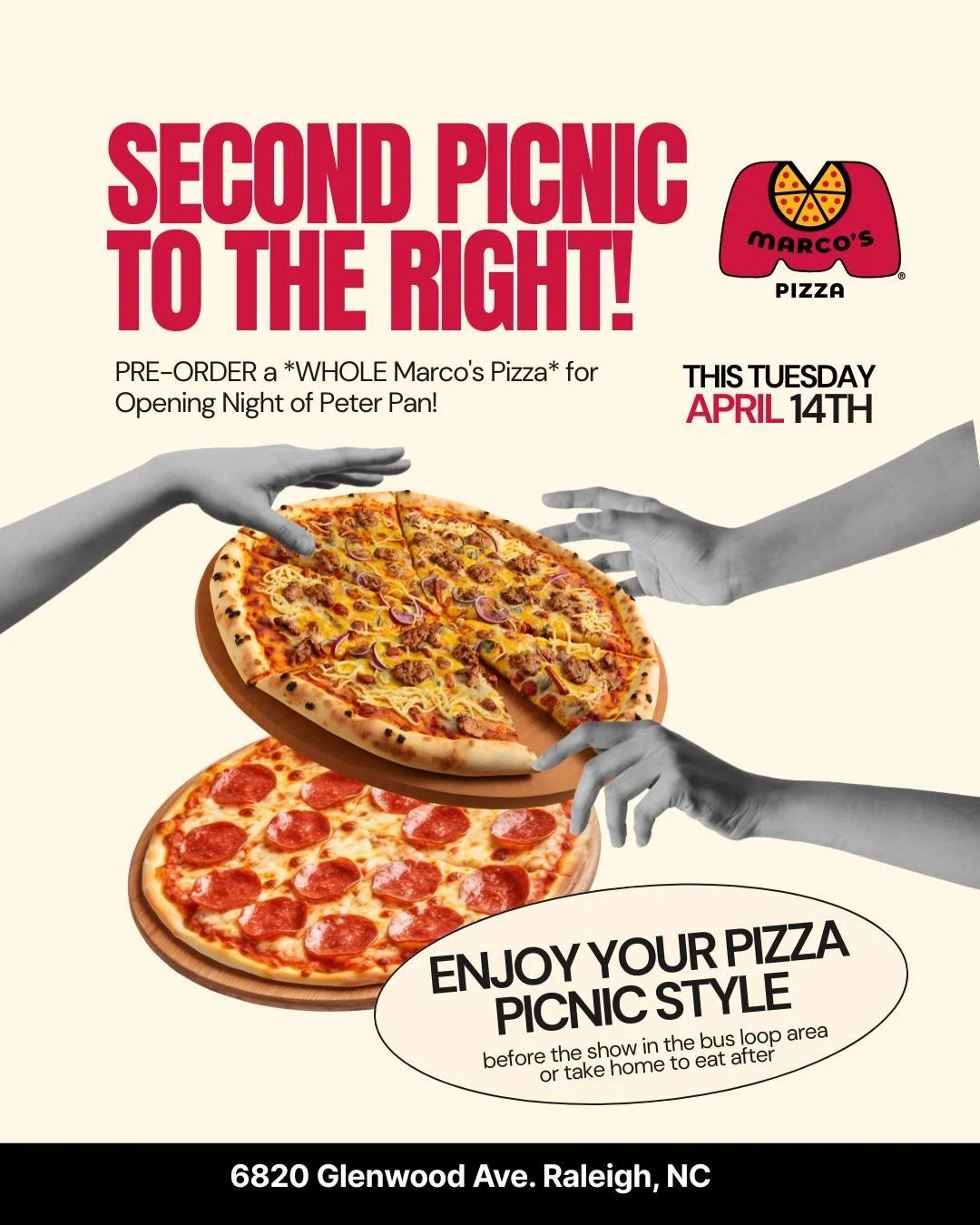 🍕SECOND PICNIC TO THE RIGHT!
Pre-order a whole Marco's Pizza for Opening Night of Peter Pan &mdash; THIS TUESDAY, April 14th!
Skip the dinner scramble and pick up your pizza at 5pm (before the show) to enjoy picnic-style in the bus loop 🧺, or grab 