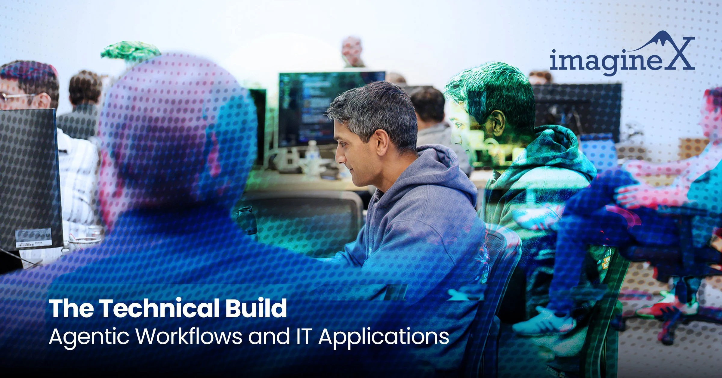 The Technical Build: Agentic Workflows and IT Applications