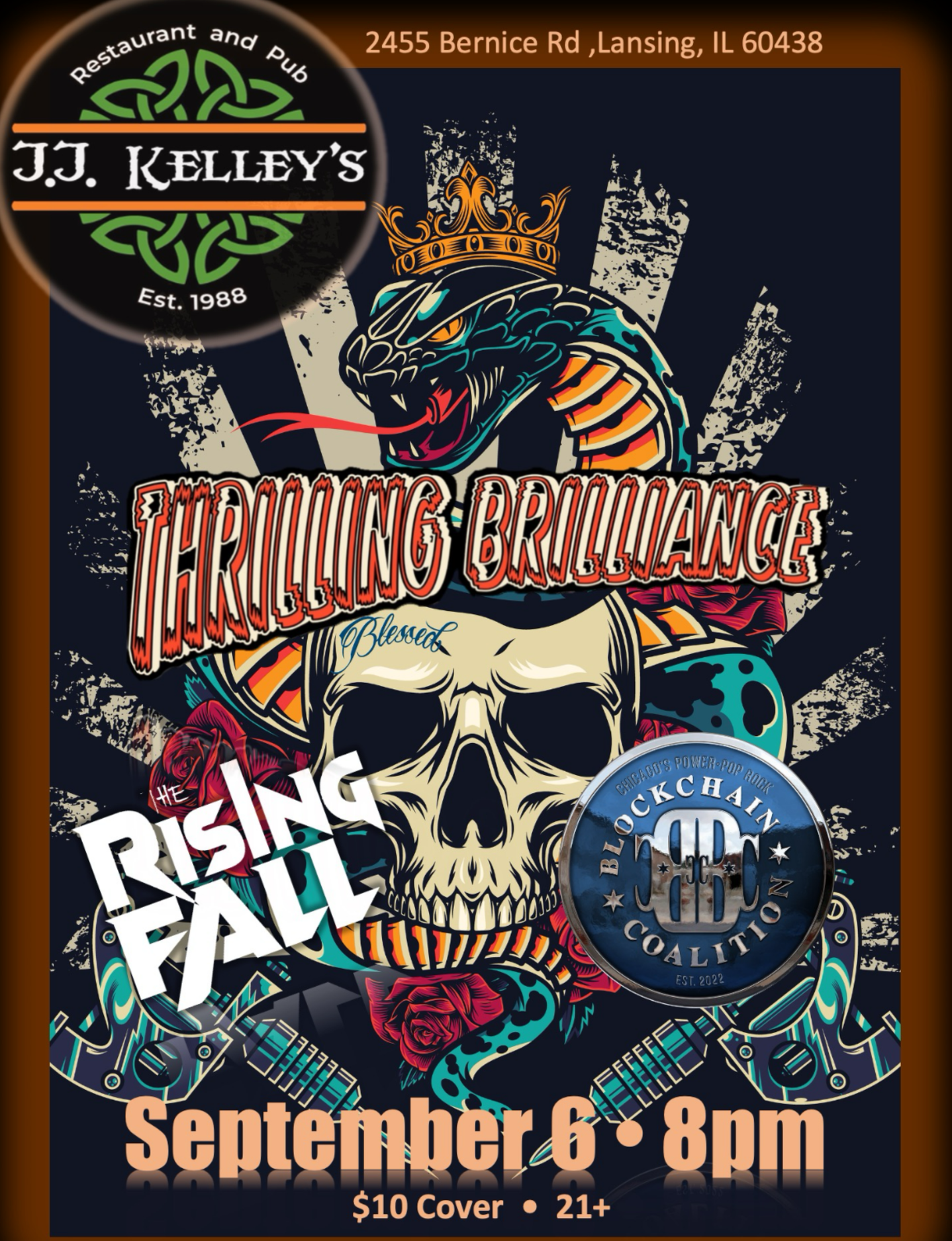Event poster for J.J. Kelley's restaurant and pub at 2455 Bernice Road, Lansing, IL, featuring a themed graphic with a skull, a fierce snake head with a crown, guitars, roses, and a badge for the Blockchain Coalition. The event, titled 'Thrilling Brilliance,' is scheduled for September 6th at 8 pm with a $10 cover charge and is for ages 21 and older.