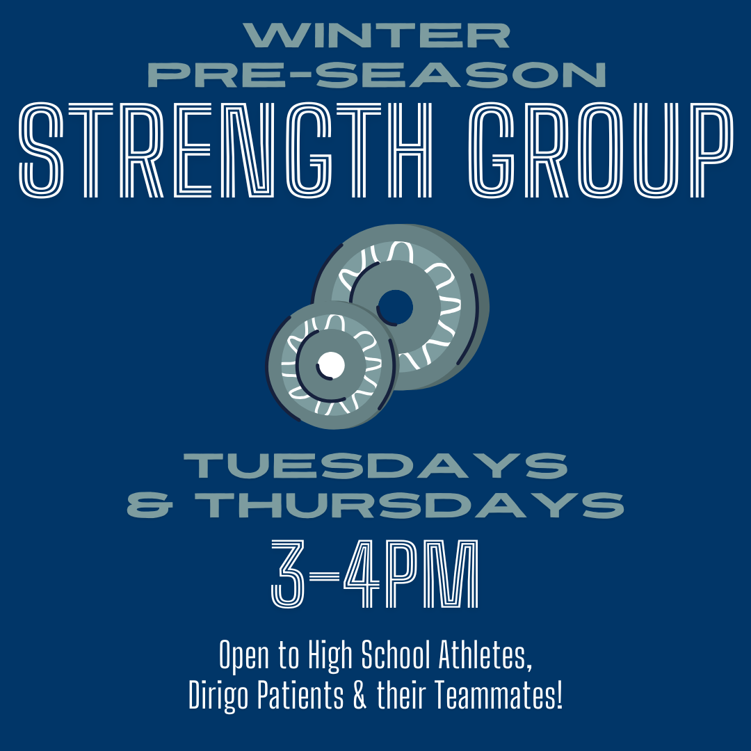 Flyer for winter pre-season strength group with weight plates, held Tuesdays and Thursdays from 3-4 PM, open to high school athletes and Dirigo patients.