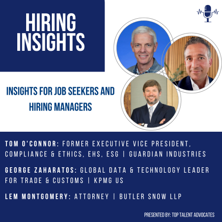 Tom O'Connor, George Zaharatos, Lem Montgomery | Insights for Job Seekers and Hiring Managers