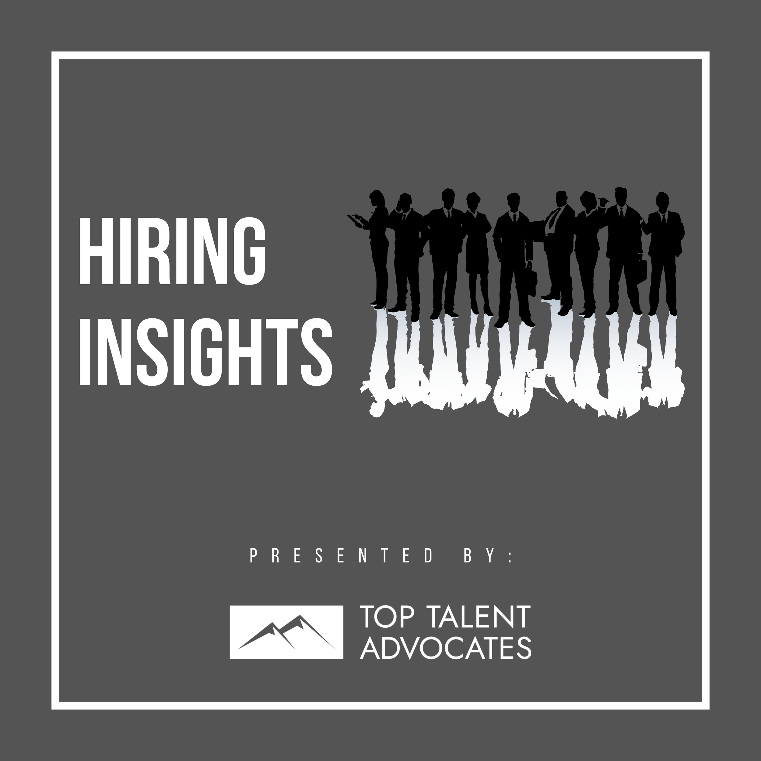 Hiring Insights, a careers podcast