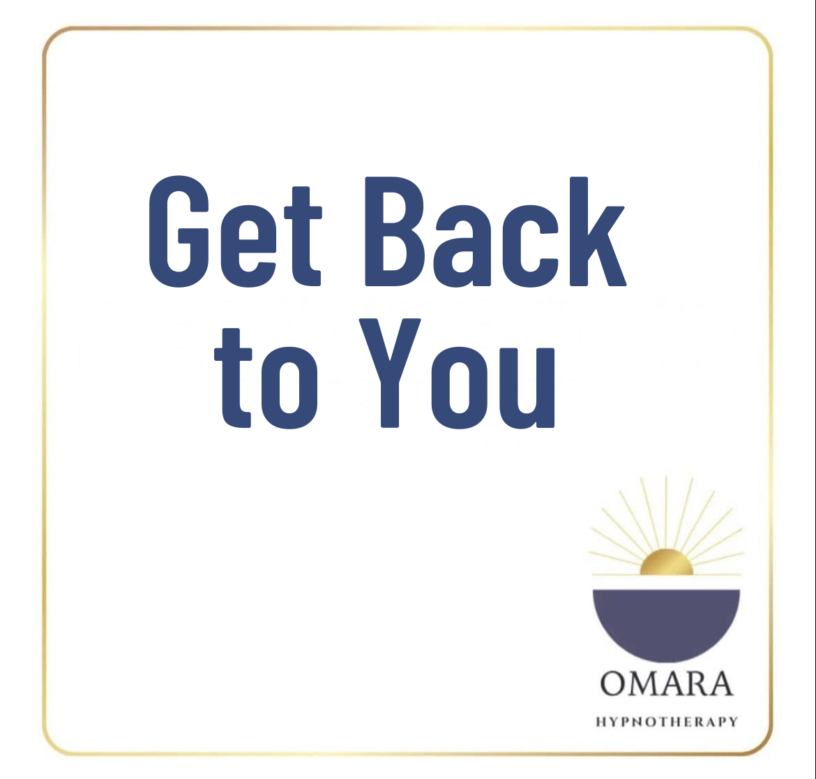 Get Back to You