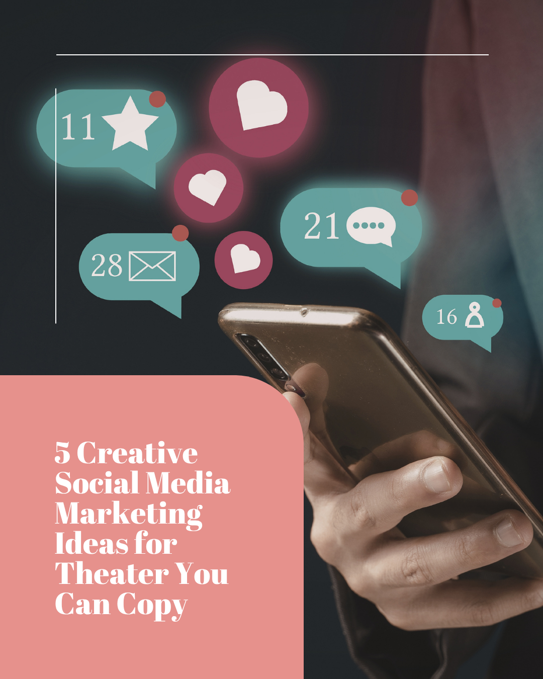 5 Creative Social Media Marketing Ideas for Theater You Can Copy