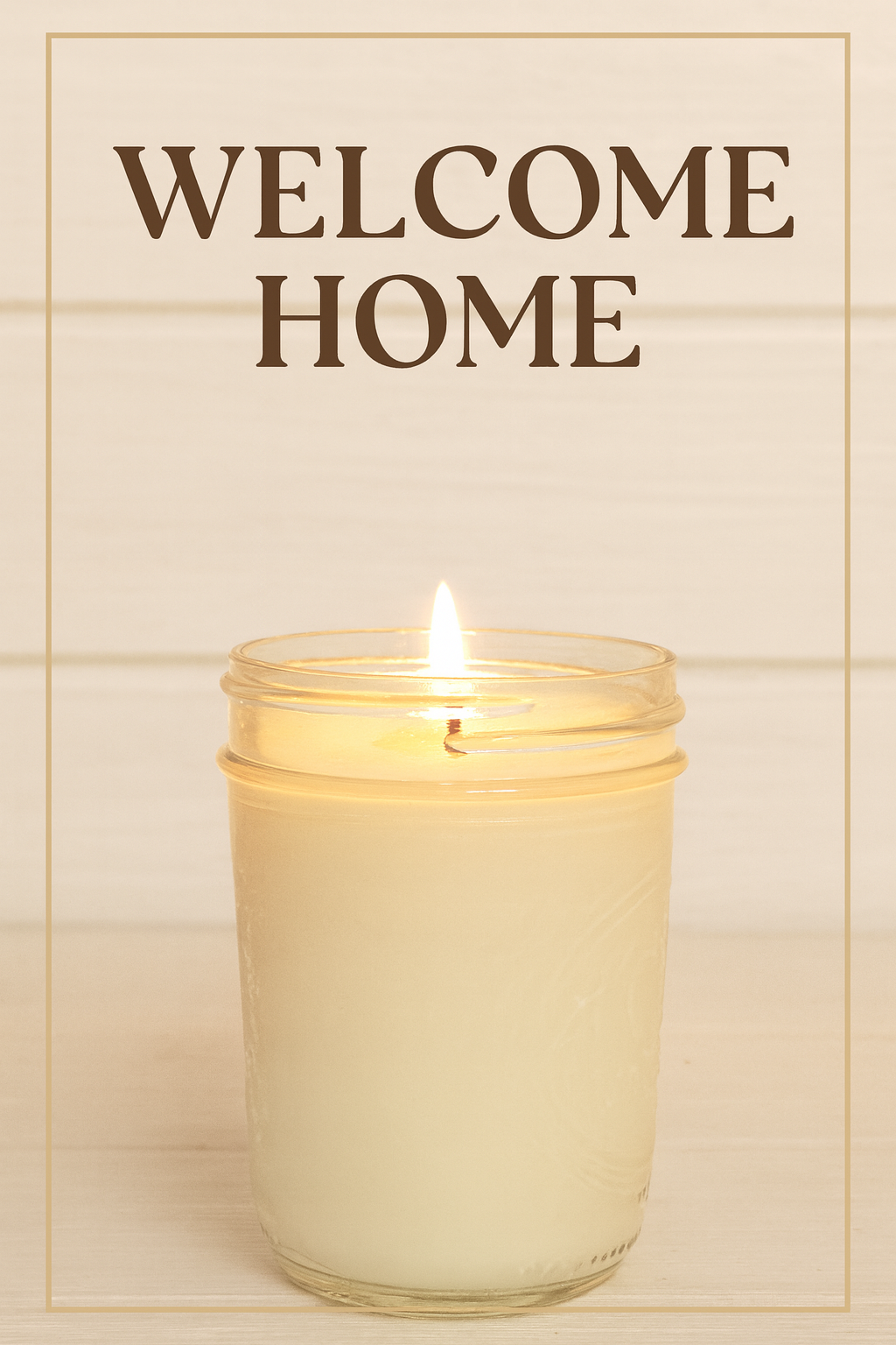 Welcome Home Soy Candle, (2 Candles)