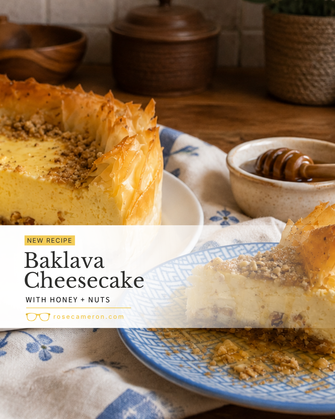 Baklava Cheesecake