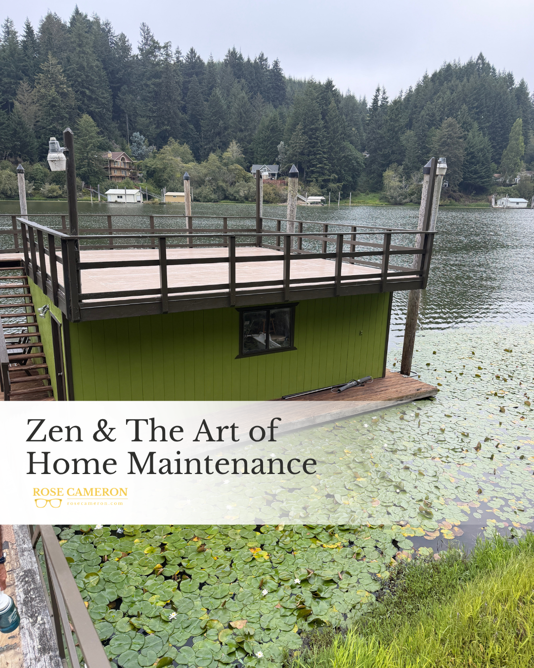 Zen &amp; The Art of Home Maintenance
