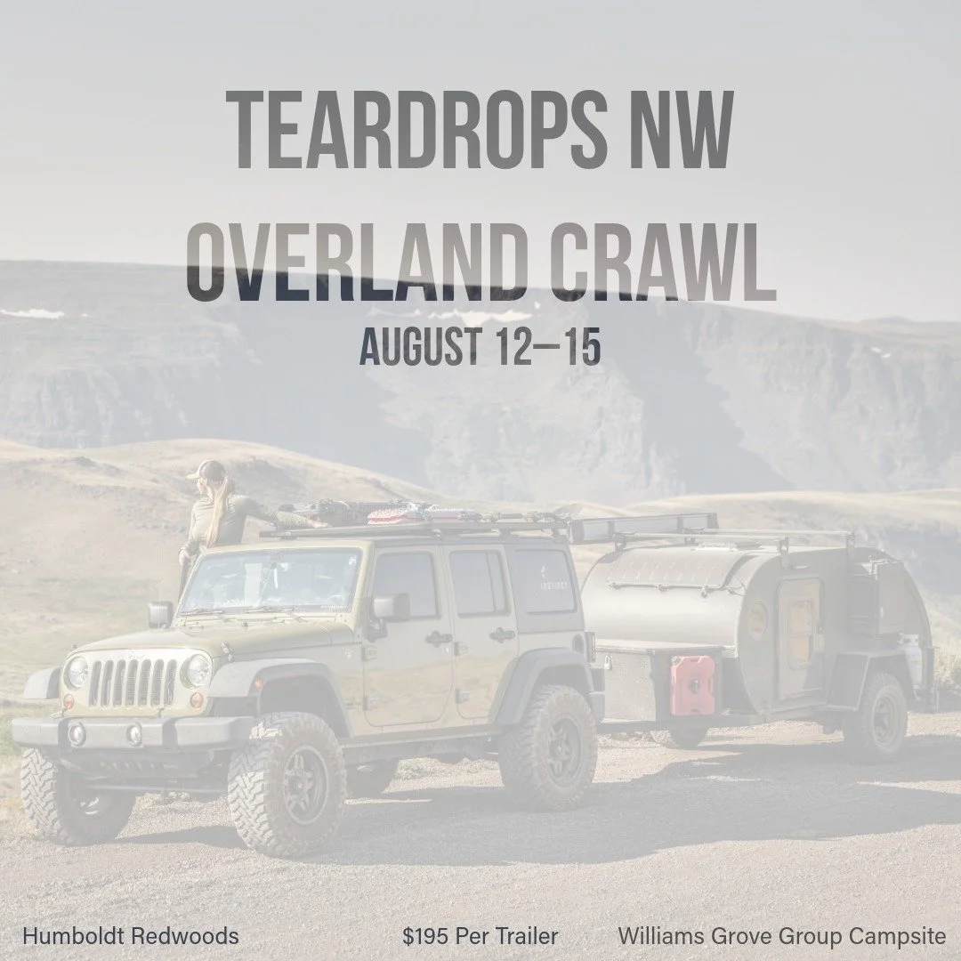🚨 Spots Are Filling Fast! 🚨
The Teardrops NW Overland Crawl 2025 is officially underway &mdash; and we&rsquo;ve already had several spots snatched up by excited campers! 🏕️

📍 Scenic stops, campfire hangouts, and a true Teardrops NW community vib