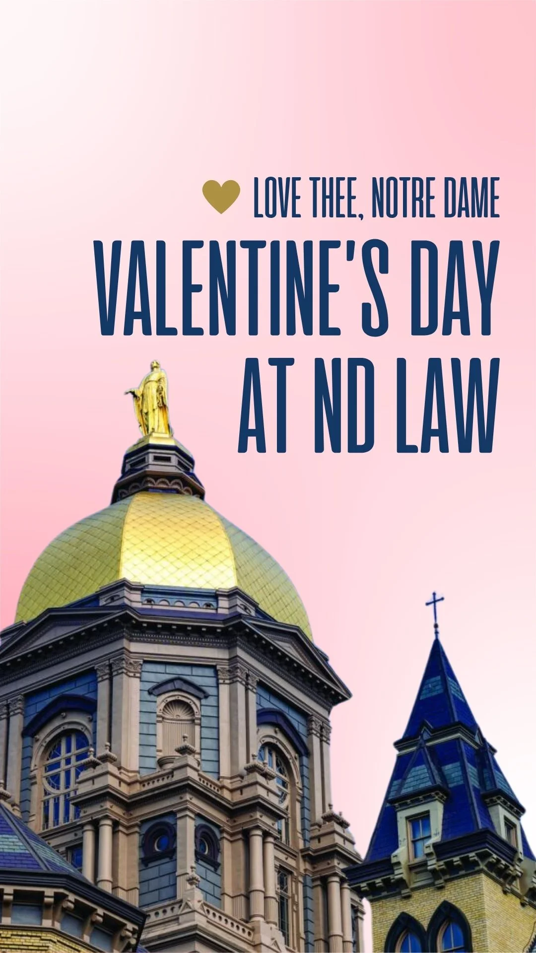 Valentine's Day At ND Law (Instagram Story).jpg