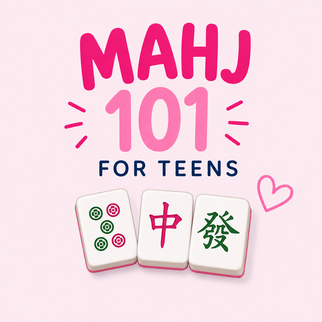 Mahj for Teens