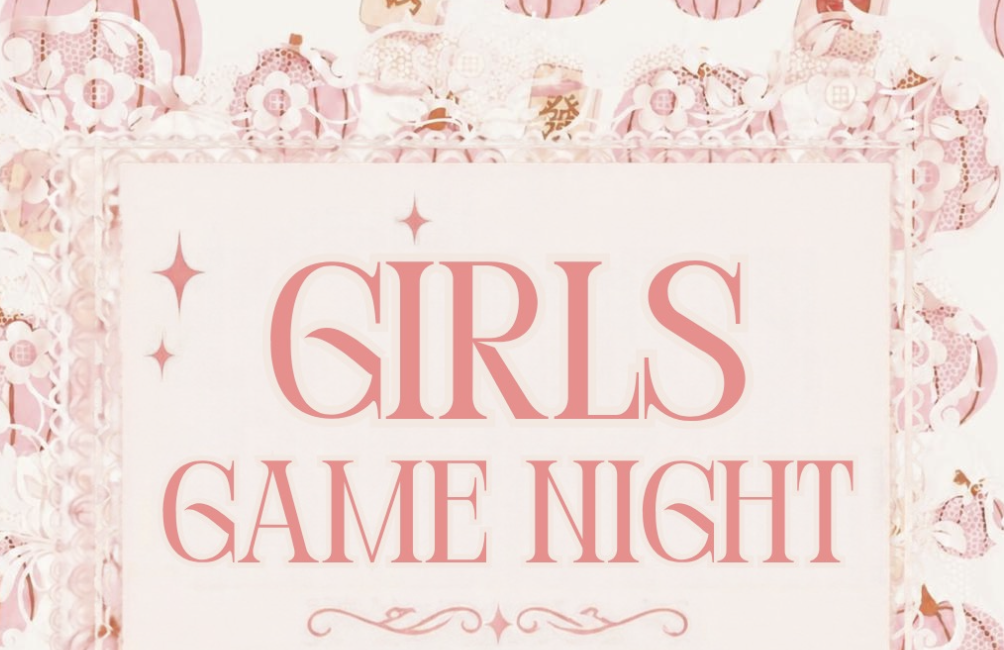 Girls Game Night