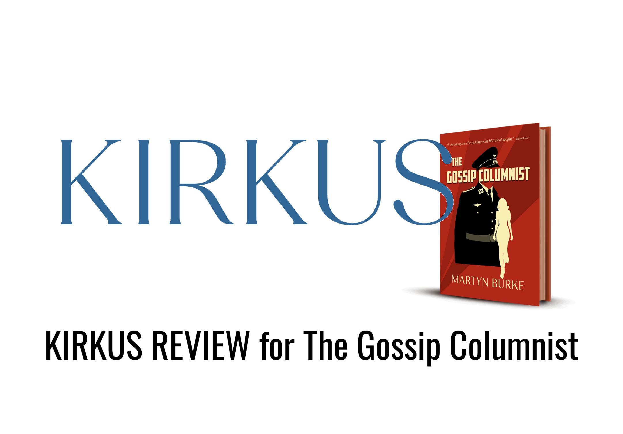 Kirkus logo with The Gossip Columnist book and a title