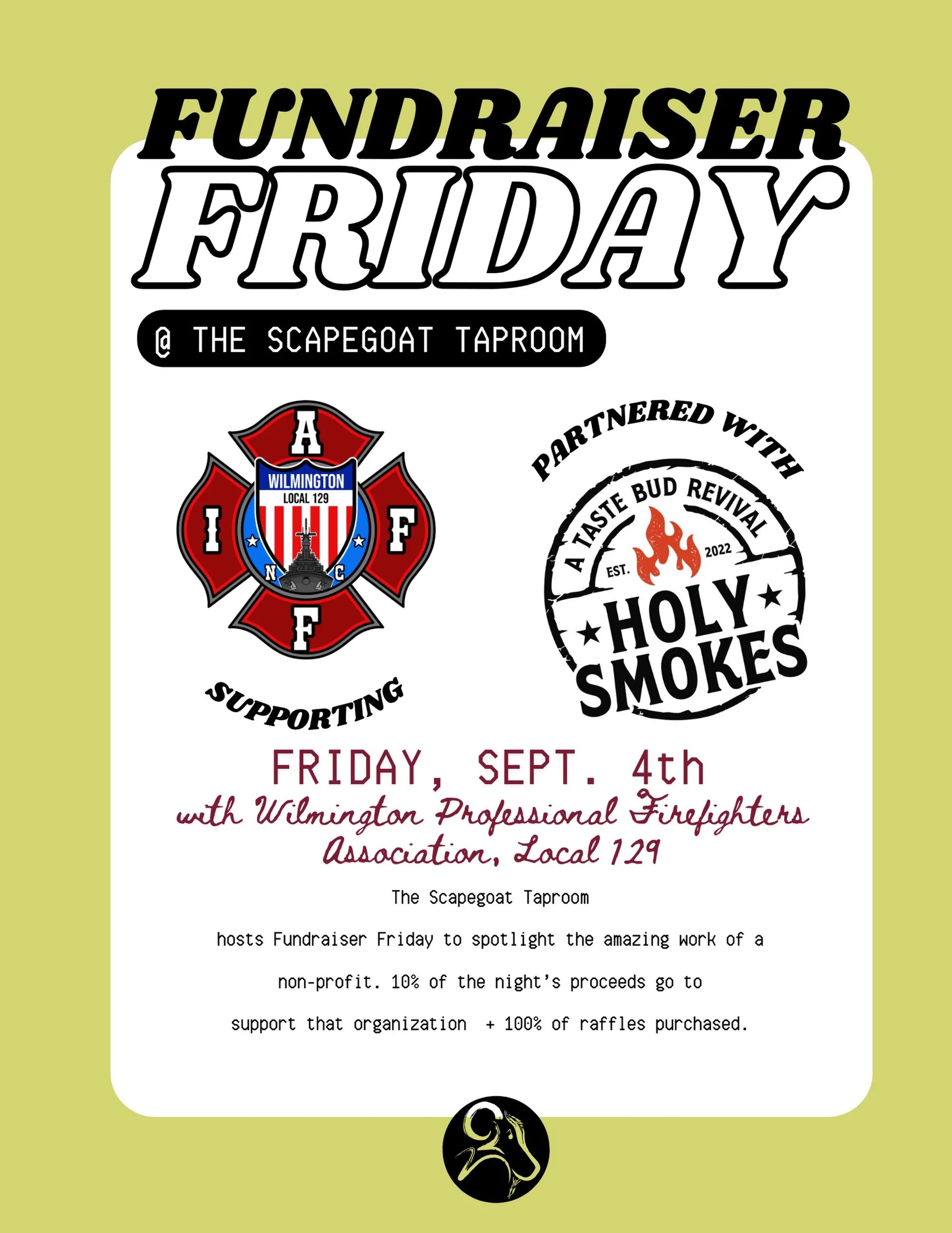 🔥 FUNDRAISER FRIDAY! 🔥

Join Local 129 on Friday, September 4th at The Scapegoat Taproom for Fundraiser Friday!

We&rsquo;re excited to partner with Holy Smokes for a great night supporting Local 129 and our members.

🍻 10% of the night&rsquo;s pr