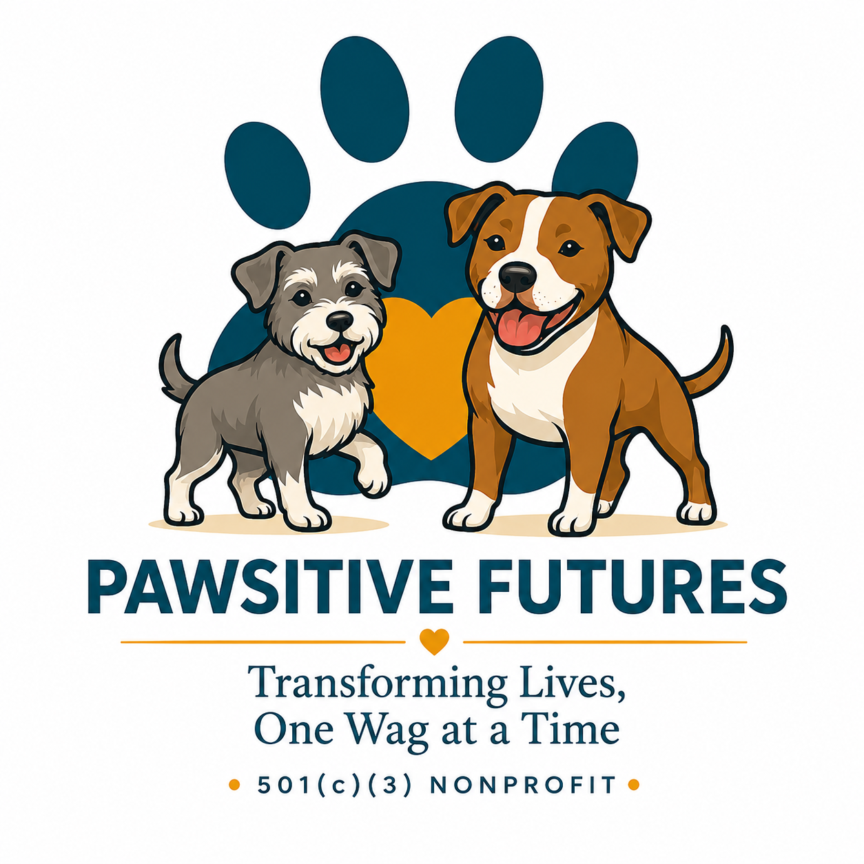 A logo for Pawsitive Futures featuring two happy dogs, one gray with a white face and one brown with a white chest, in front of a paw print with a heart in the center. The slogan 'Transforming Lives, One Wag at a Time' and the nonprofit name with 501(c)(3) designation.