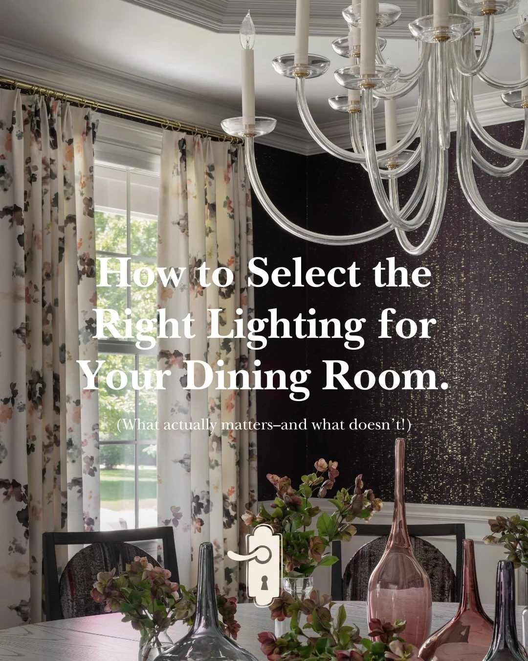 Good dining room lighting doesn&rsquo;t just happen.

It&rsquo;s planned. Measured. Layered. And decided long before the fixture is ordered. From table proportions and hanging height to bulb temperature and dimmers, lighting is one of the most common