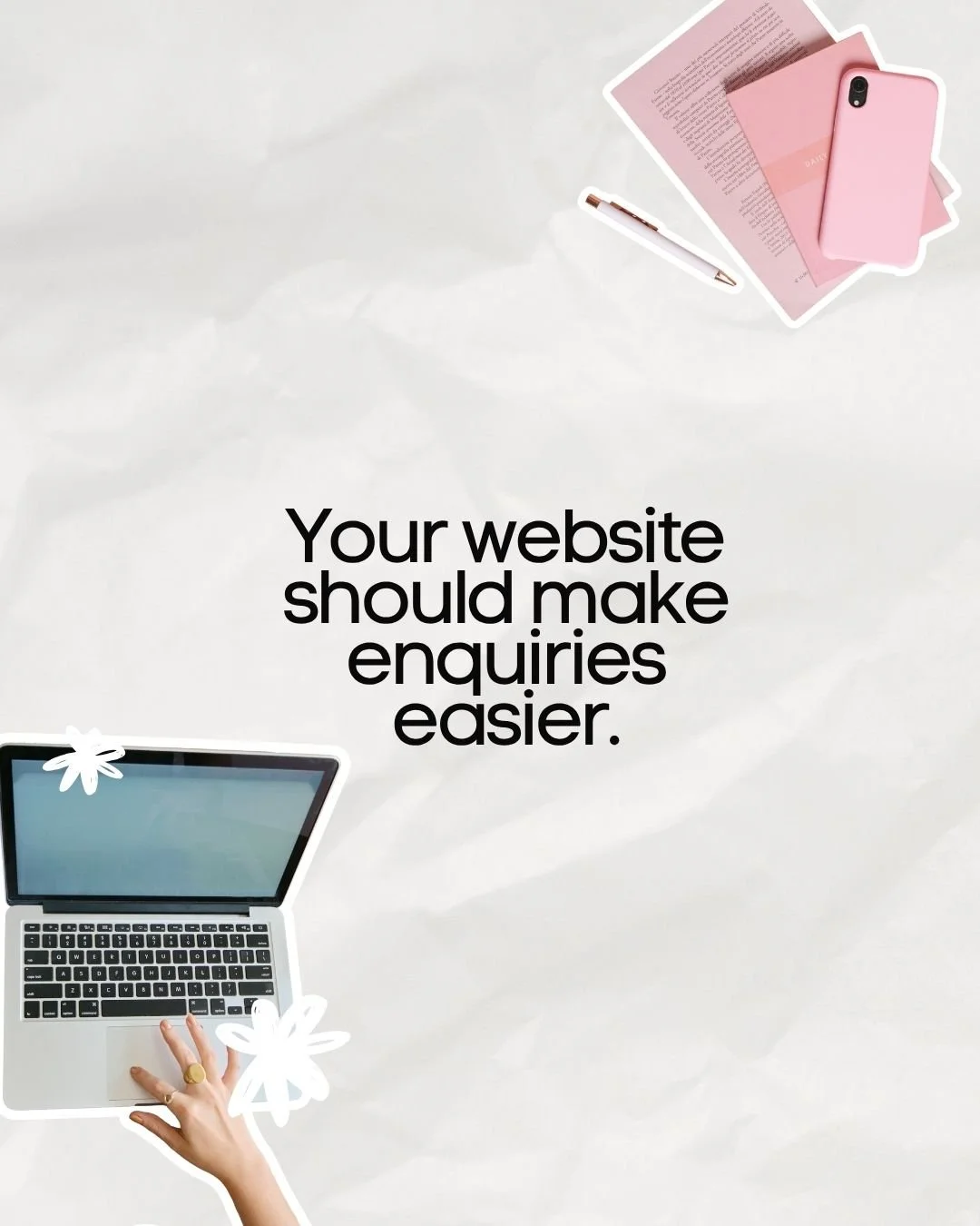 Your website should make enquiries easier. 💻

Not just because it looks lovely, although that definitely helps.

It should help people understand what you do, who your services are for and why working with you makes sense.
It should answer the quest