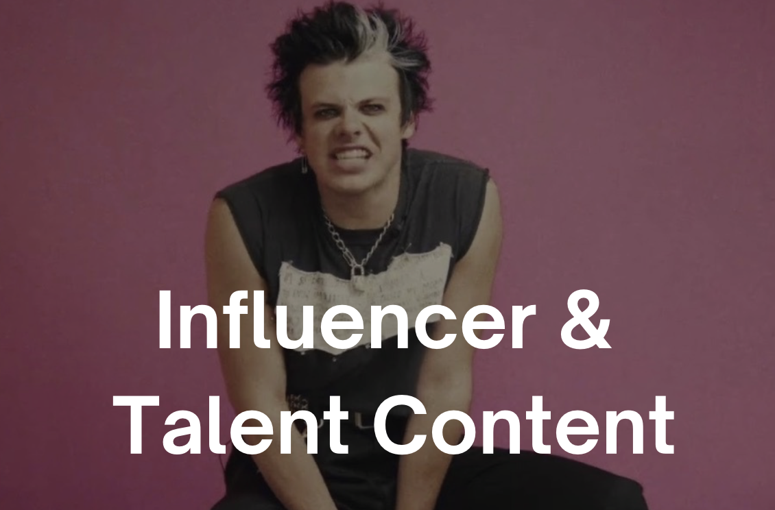 Influencer & Talent Content