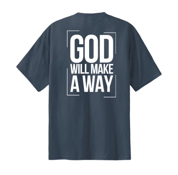 Make a way T-Shirt.PNG