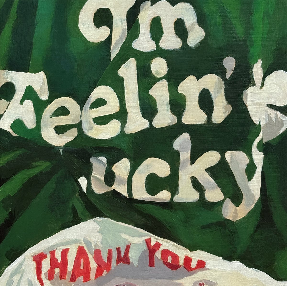  Feelin' Ucky   /  6x6 / Acrylic on panel