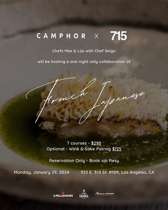Join us to experience an exceptional collaboration between CAMPHOR Chefs Max &amp; Lijo and
715 Chef Seigo. Immerse yourself in the refined ambiance as these Michelin-starred culinary masters present a 7-course French Japanese tasting menu, showcasin