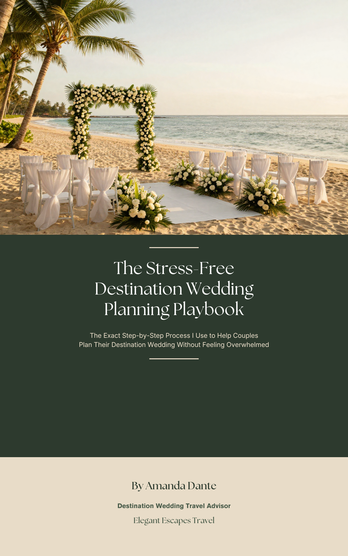 The Stress-Free Destination Wedding Planning Playbook