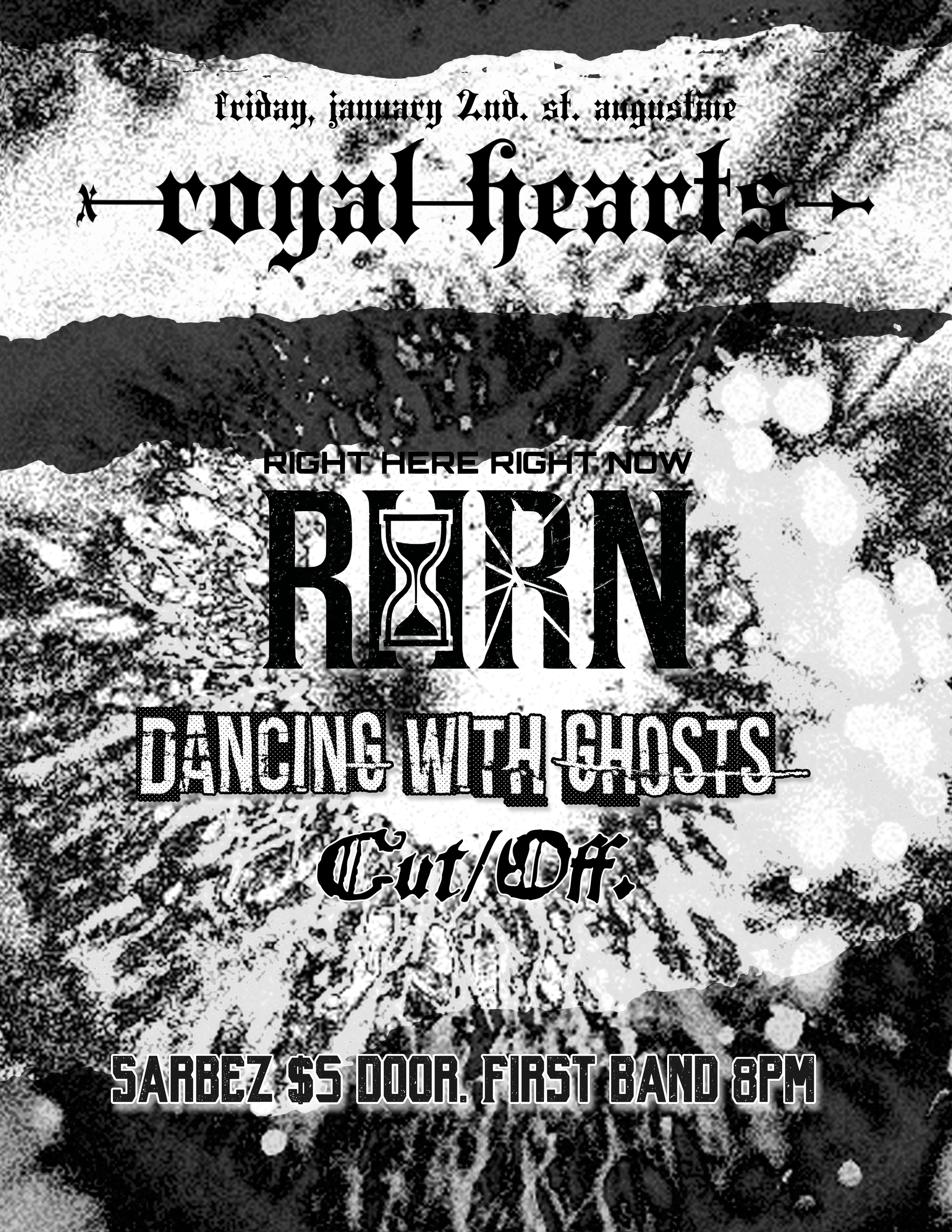 Royal Hearts, Dancing with Ghosts, Right Here Right Now, Cut Off