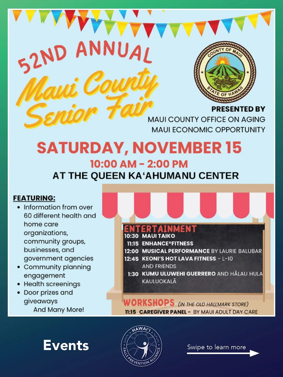 🧓💪 Stay active &amp; prevent falls!
Join us at the Maui County Senior Fair for exercise demos:

🕚 11:15 &ndash; EnhanceFitness
🕧 12:15 &ndash; EnhanceFitness Inclusion (seated)
🕐 1:15 &ndash; Bingocize (fitness + health + Bingo!)

📅 Nov 15 | 10