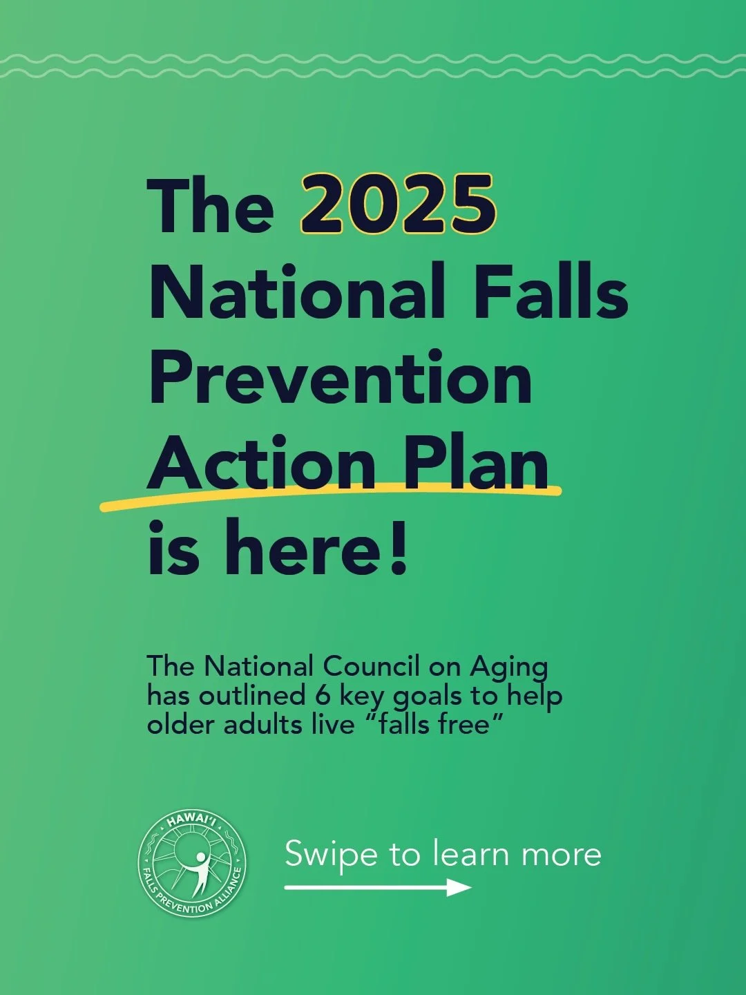 🚨 2025 National Falls Prevention Action Plan!🙌

The National Council on Aging outlines 6 goals to help older adults live &ldquo;falls free&rdquo;:

1️⃣ Public awareness
2️⃣ Funding
3️⃣ Evidence-based interventions
4️⃣ Partnerships
5️⃣ New technolog
