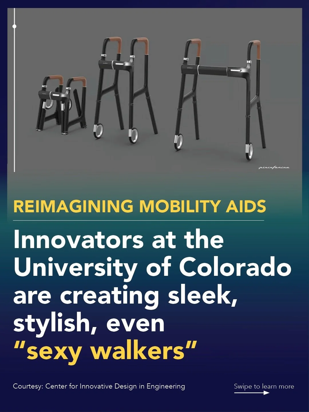 Falls cost Medicare $80 billion every year &mdash; yet many older adults avoid using walkers due to stigma. Innovators at the University of Colorado are changing the game with sleek, stylish mobility aids (think &ldquo;sexy walkers&rdquo; 🤩) that su