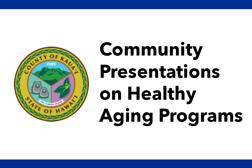 Community Presentations on Healthy Aging Programs