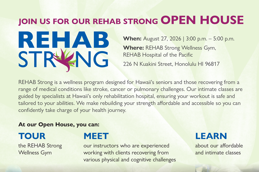 REHAB Strong Open House