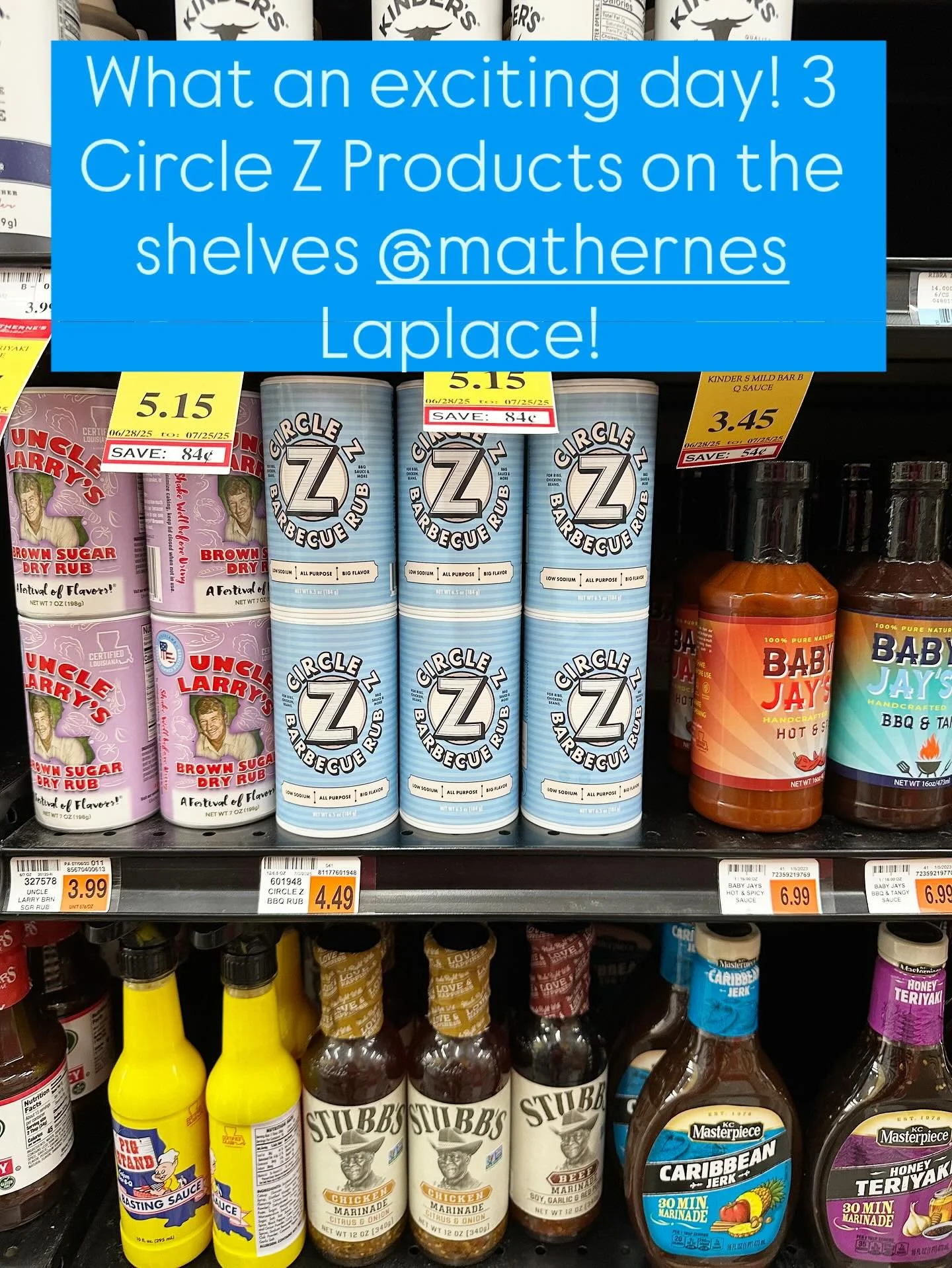 Three @circlezfoods products on the shelves @mathernes Laplace.  Circle Z Seasoning, Circle Z Barbecue Rub, and Circle Z Gravy and Stew Mix.  Stop there to pick yours up today! #circlezfoods #mathernes #certifiedlouisiana #wjsmokehouse #southernandsm